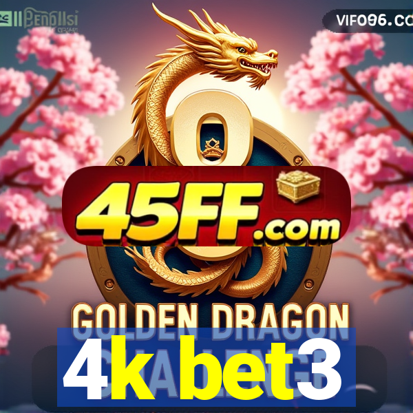4k bet3